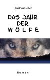 Das Jahr der Wölfe