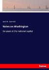 Notes on Washington