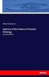 Outlines of the History of Classical Philology