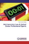 Anti-terrorism Law & United States Professional Sports