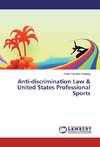 Anti-discrimination Law & United States Professional Sports