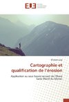 Cartographie et qualification de l'érosion