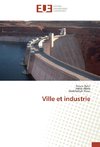 Ville et industrie