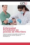 Enfermedad Periodontal en jovenes de Villa Clara