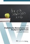 Statistische Bewertung von Analyseergebnissen