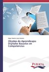 Objetos de Aprendizajes Digitales Basados en Competencias