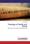 Theology of Death and Dying