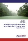 Herpetofaunal distribution and diversity in lower Tana river, Kenya