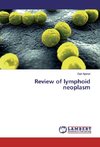 Review of lymphoid neoplasm