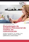 Metodología de Análisis Psicosocial de medios de comunicación