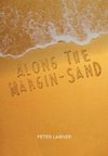 Along the margin-sand