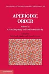 Baake, M: Aperiodic Order: Volume 2, Crystallography and Alm