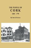 The People of Cork, 1600-1799