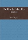 De Cesi & Other Fey Stories