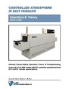 Controlled Atmosphere IR Belt Furnace Model LA-309P Operation & Theory