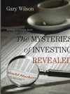 The Mysteries of Investing Revealed