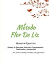 Método Flor De Liz