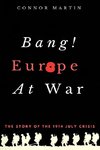 Bang! Europe At War.