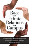 Race and Ethnic Relations on Campus