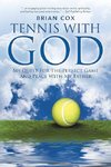 TENNIS WITH GOD