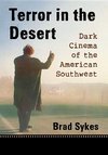 Sykes, B:  Terror in the Desert