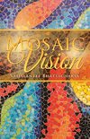 Mosaic Vision