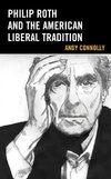 Philip Roth and the American Liberal Tradition