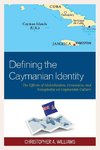 DEFINING THE CAYMANIAN IDENTITPB