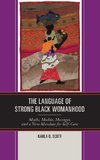 Language of Strong Black Womanhood