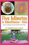 Five Minutes to Mindfulness-Kids