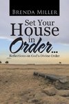 Set Your House in Order . . .