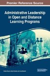 Administrative Leadership in Open and Distance Learning Programs