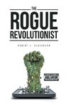 The Rogue Revolutionist