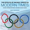 The Effects of Ancient Greece in Modern Times - History Lessons 3rd Grade | Children's History Books