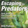 Escaping the Predators