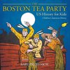 The Boston Tea Party - US History for Kids | Children's American History