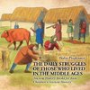 The Daily Struggles of Those Who Lived in the Middle Ages - Ancient History Books for Kids | Children's Ancient History