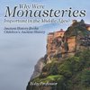 Why Were Monasteries Important in the Middle Ages? Ancient History Books | Children's Ancient History