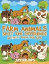 Farm Animals Spot the Difference Activity Book for Kids