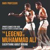 The Legend of Muhammad Ali