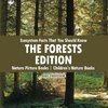 Ecosystem Facts That You Should Know - The Forests Edition - Nature Picture Books | Children's Nature Books