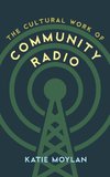 Cultural Work of Community Radio