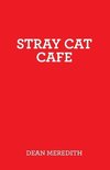 Stray Cat Cafe