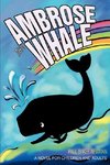 Ambrose the Whale