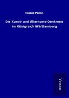 Die Kunst- und Altertums-Denkmale im Königreich Württemberg