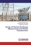 Study of Partial Discharge Measurement in Power Transformers