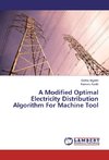 A Modified Optimal Electricity Distribution Algorithm For Machine Tool