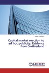 Capital market reaction to ad hoc publicity: Evidence from Switzerland