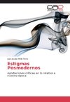 Estigmas Posmodernos