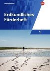 Erdkundliches Förderheft 1